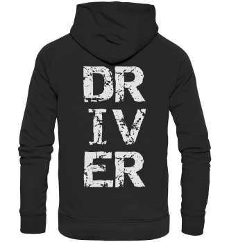 Driver / Hoodie
